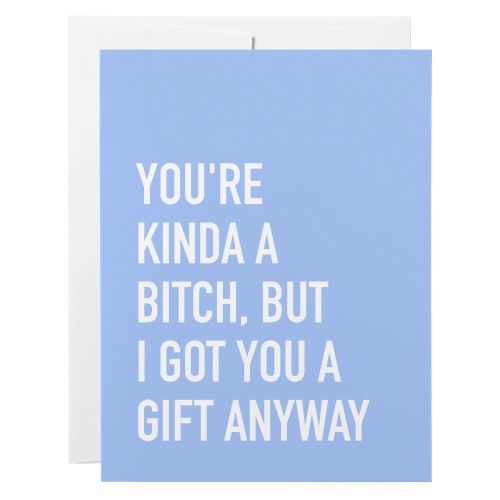 Birthday Card: Got You a Gift - blank
