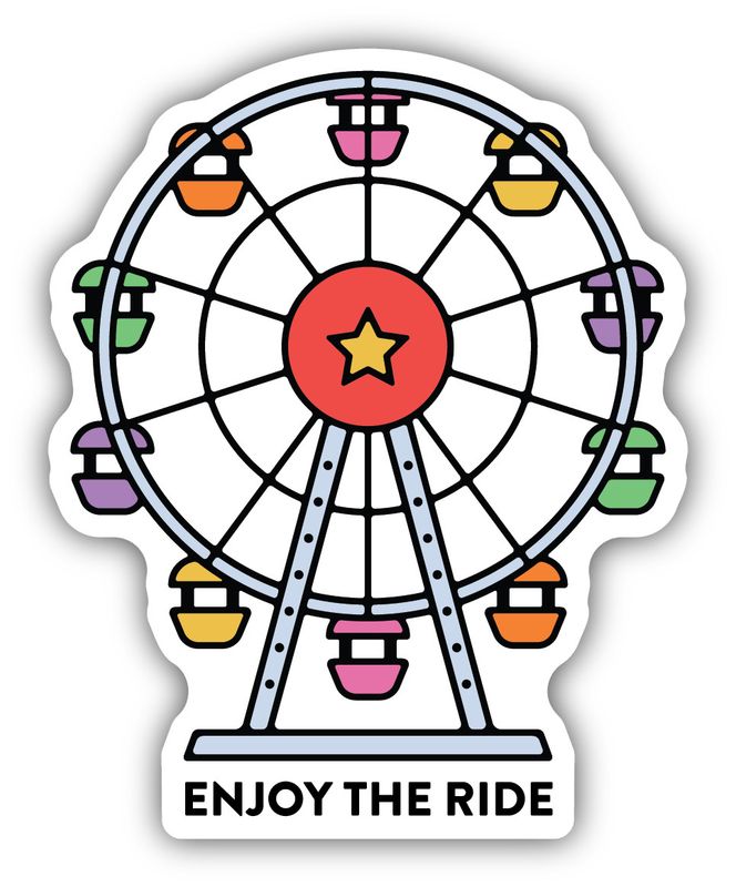 Sticker - Enjoy the Ride Ferris Wheel