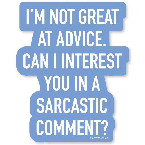 Sticker - Sarcastic Comment