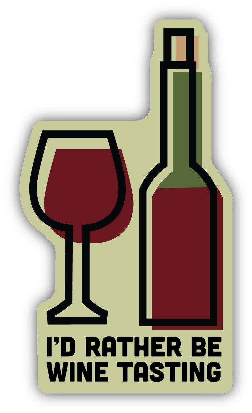 Sticker - I'd Rather Be Wine