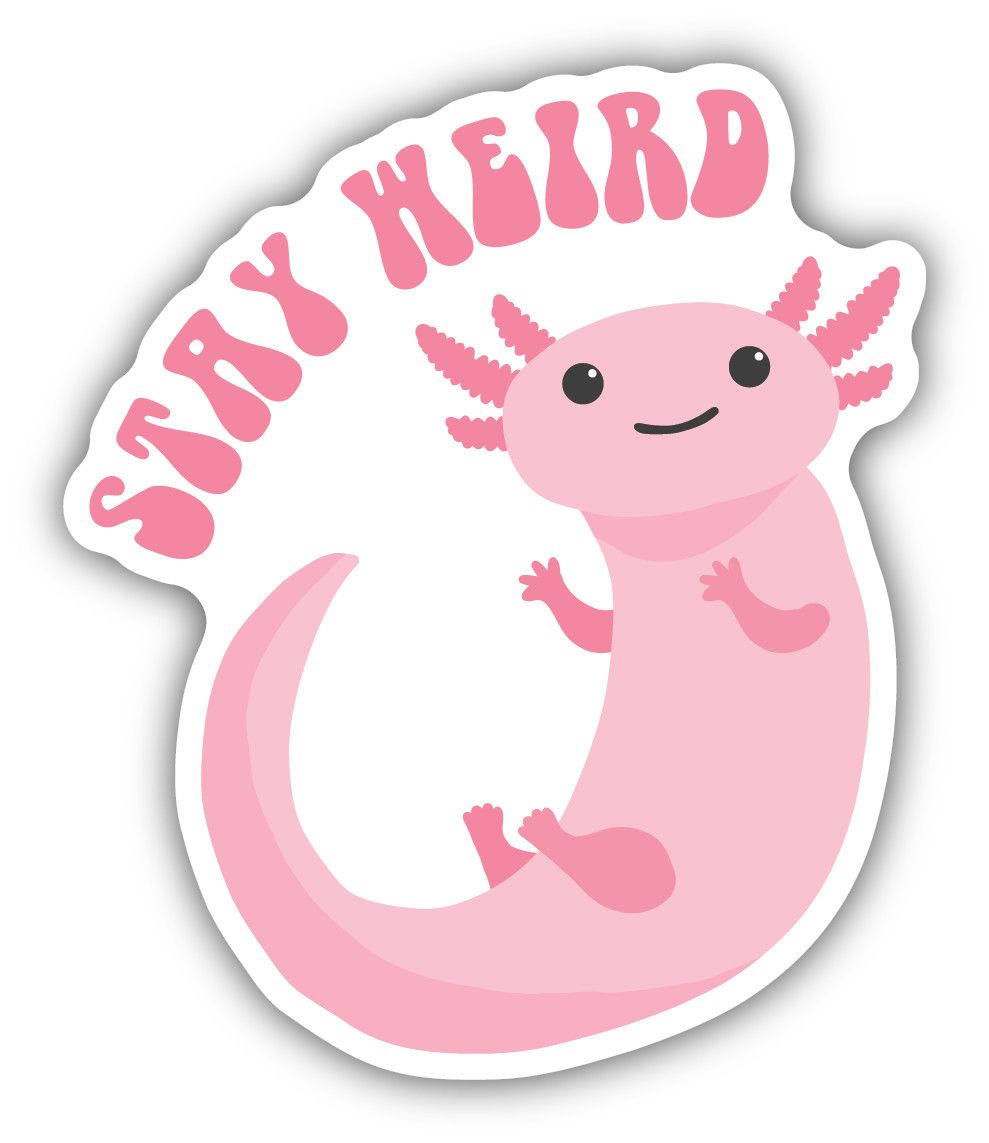 Sticker - Stay Weird