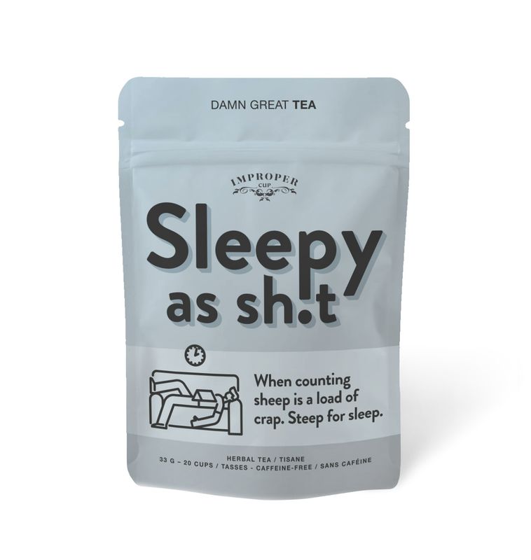 Herbal Tea - Sleepy as Sh*t