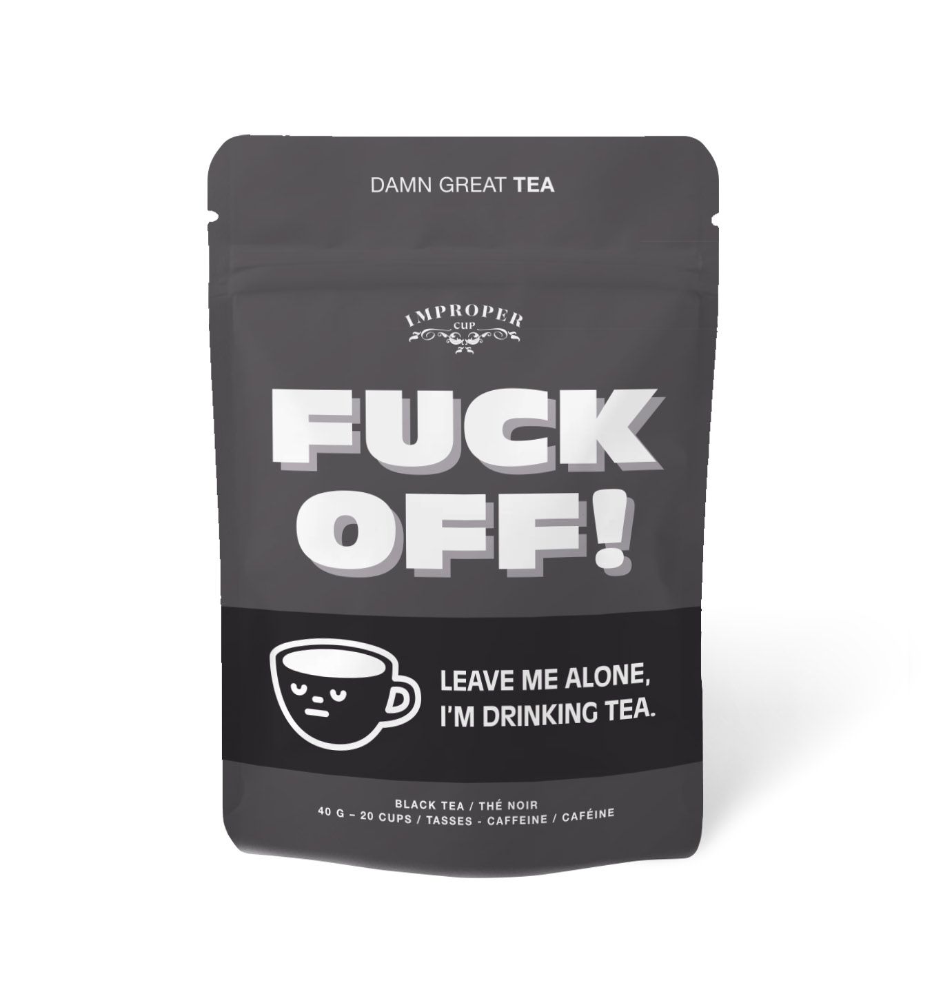 Black Tea - F*** Off!