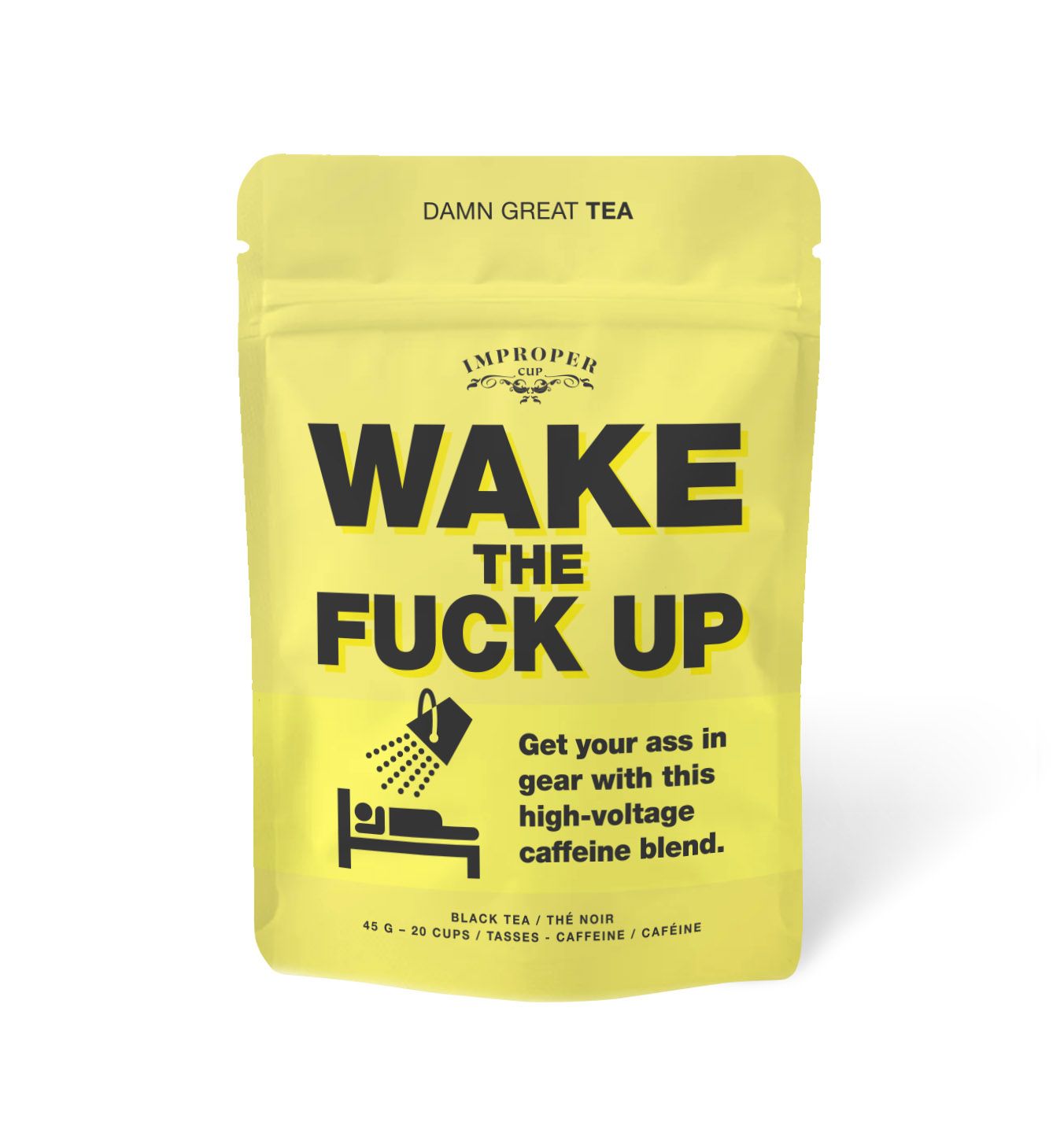Black Tea - Wake the F*** Up