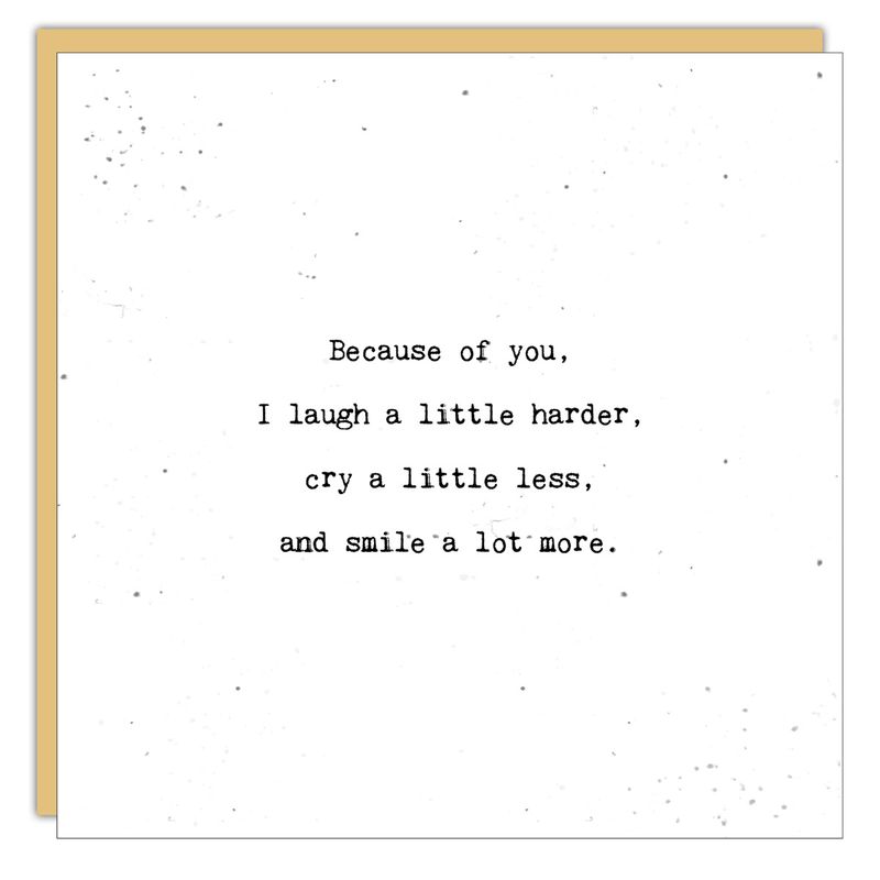 Friendship Card: Because of You - Blank