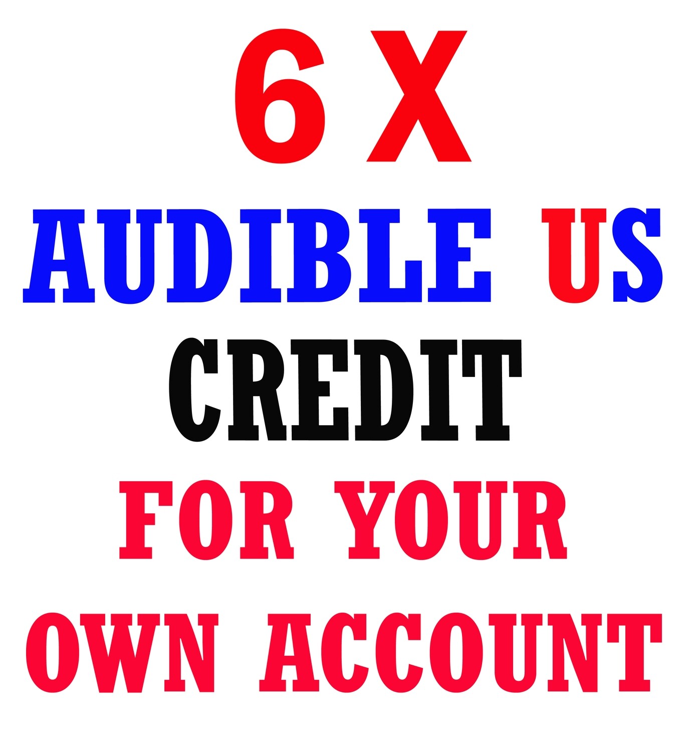 6x Audible USA Store Credit/s