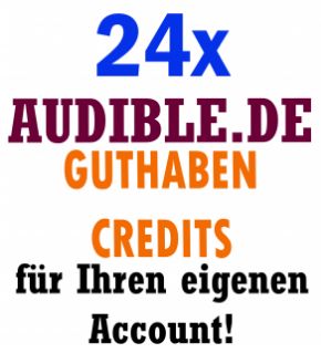24x Audible DE Store Credit/s - Guthaben Titel Verschenken Option!