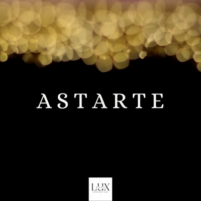 ASTARTE | Divine. Empowered. Sensual. |