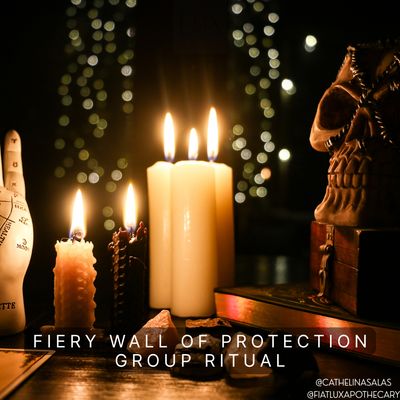 Fiery Wall of Protection Ritual: Saturday, January 31, 2026