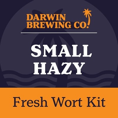Small Hazy Fresh Wort Kit - Darwin Brewing Co