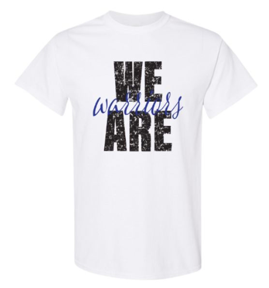 We Are Warriors T