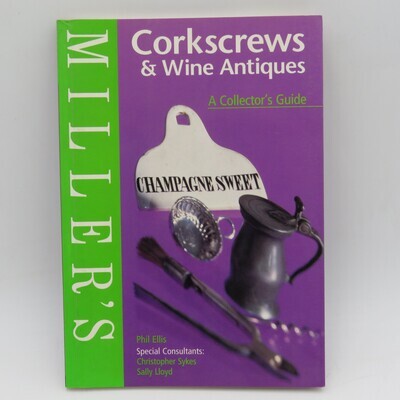 Miller&#39;s corkscrews and wine antique collector&#39;s guide