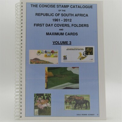 The Concise stamp catalogue of the RSA 1961 to 2012 Volume 3