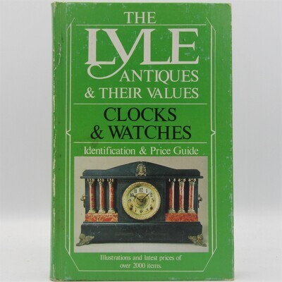 The Lyle Antiques and their values - Clocks and Watches
