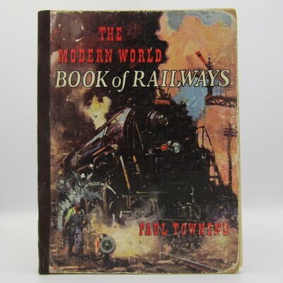 The Modern world Book of Railways by Paul Townend