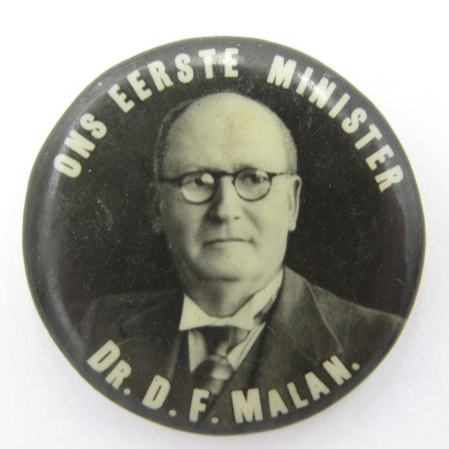 Ons Eerste Minister Dr DF Malan button badge