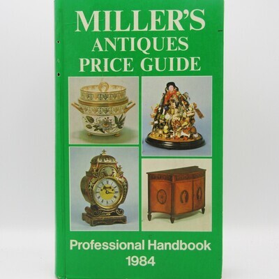 Miller`s Antiques Price Guide 1984 - Professional Handbook