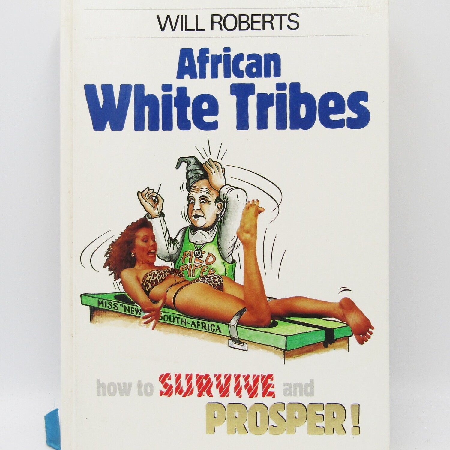 African White Tribes by Will Roberts (1991)