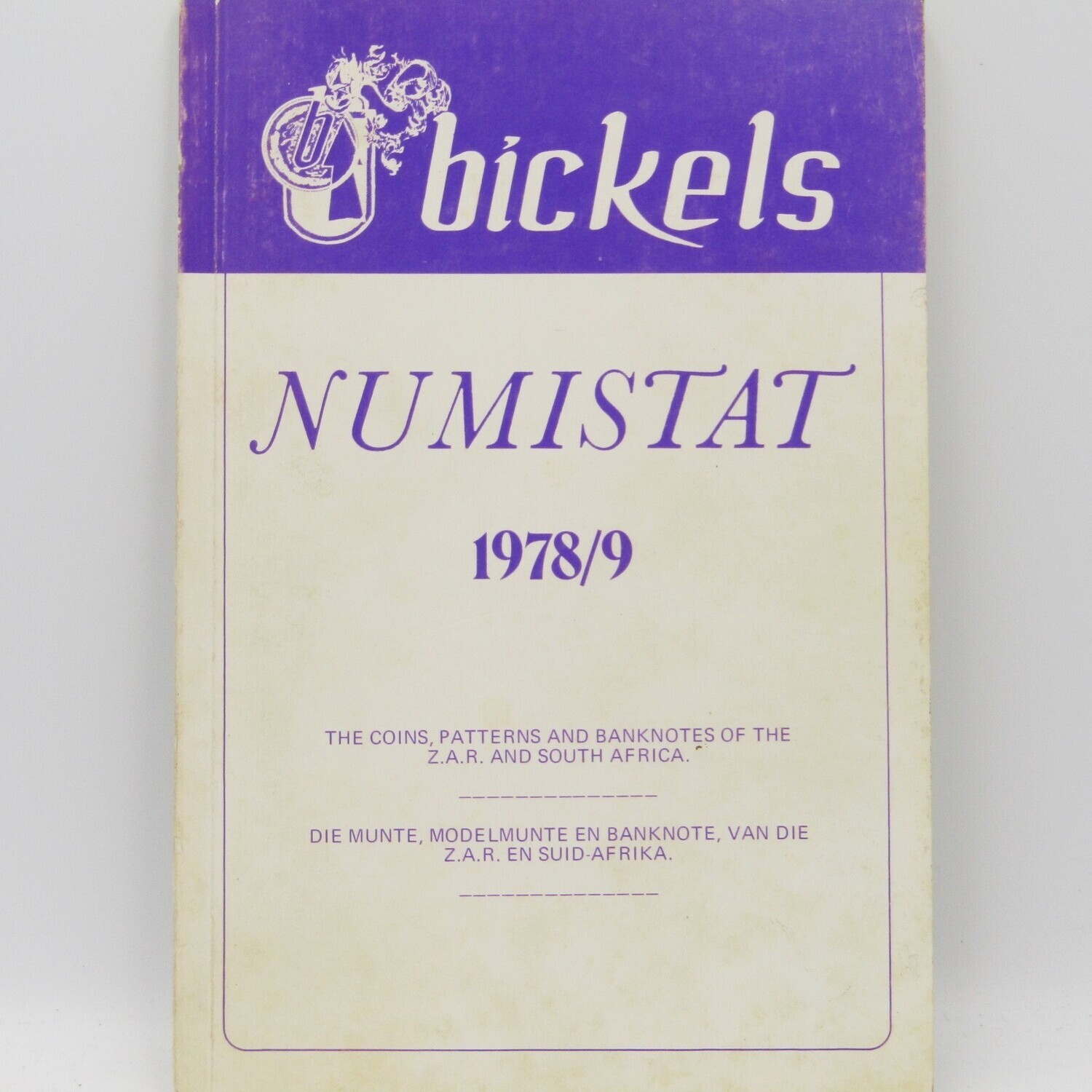 Bickels ZAR &amp; South Africa 1978 / 9 Numistat coin &amp; banknote catalogue