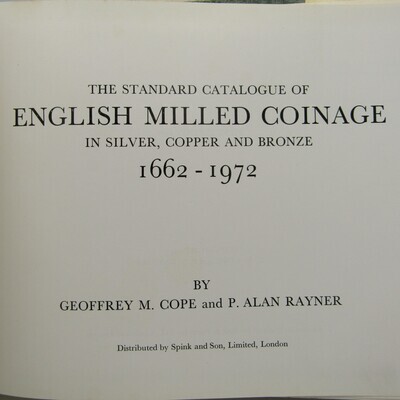 English Milled coinage 1662-1972 by Cope &amp; Rayner