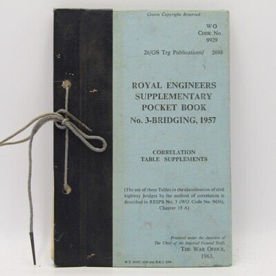 Royal Engineers Supplementary pocket book - Bridging 1957 ( issued 1963 )