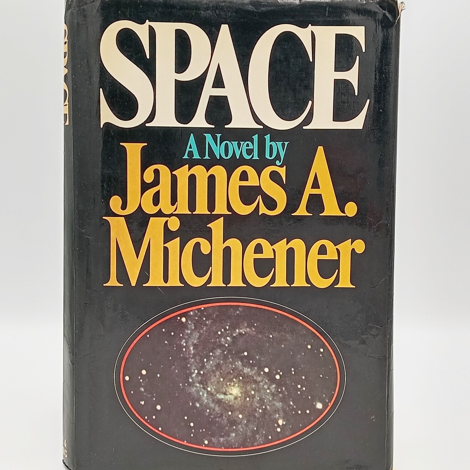Space - a Novel by James A. Michener