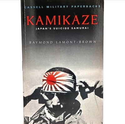 Kamikaze - Japan&#39;s Suicide Samurai by Raymond Lamont - Brown