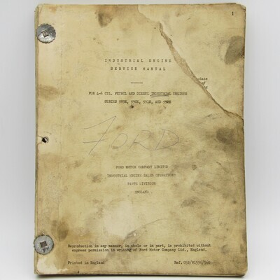 Vintage Ford Industrial Engine service manual for 4-6 cyl. Petrol and Diesel Industrial Engines
