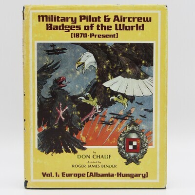 Military Pilot and Aircrew badges of the World 1870 to Present - Volume 1 Europe