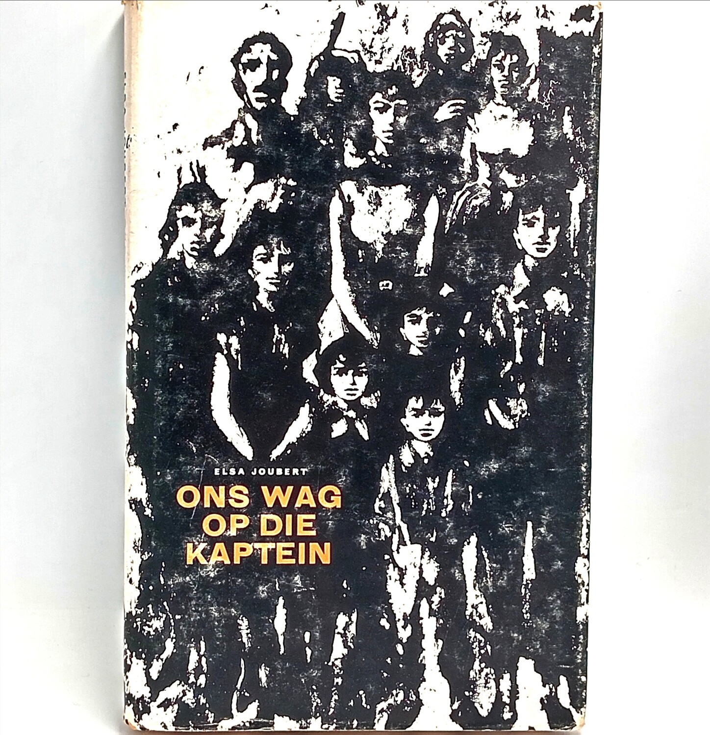 Ons wag op die Kaptein deur Elsa Joubert