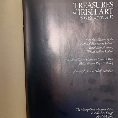 Treasures of Irish Art 1500 B.C  - 1500 A.D