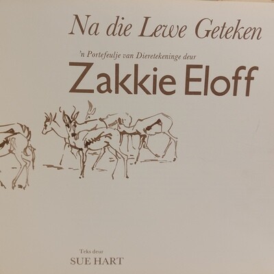 Na die lewe geteken 'n Portefeulje van Dieretekeninge deur Zakkie Eloff geskenk deur Anton Rupert aan die vorige eienaar