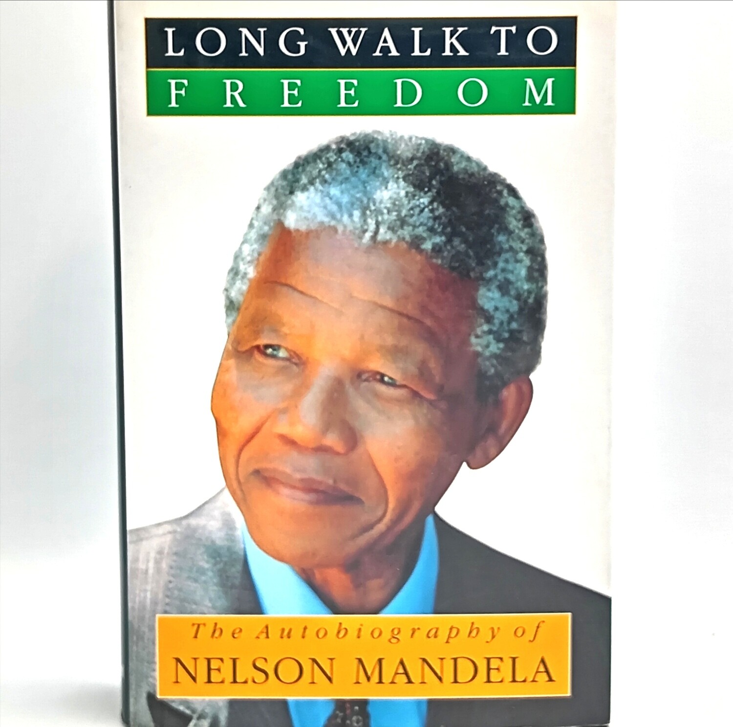 Long walk to Freedom 1994 first edition - The Aotobiography of Nelson Mandela