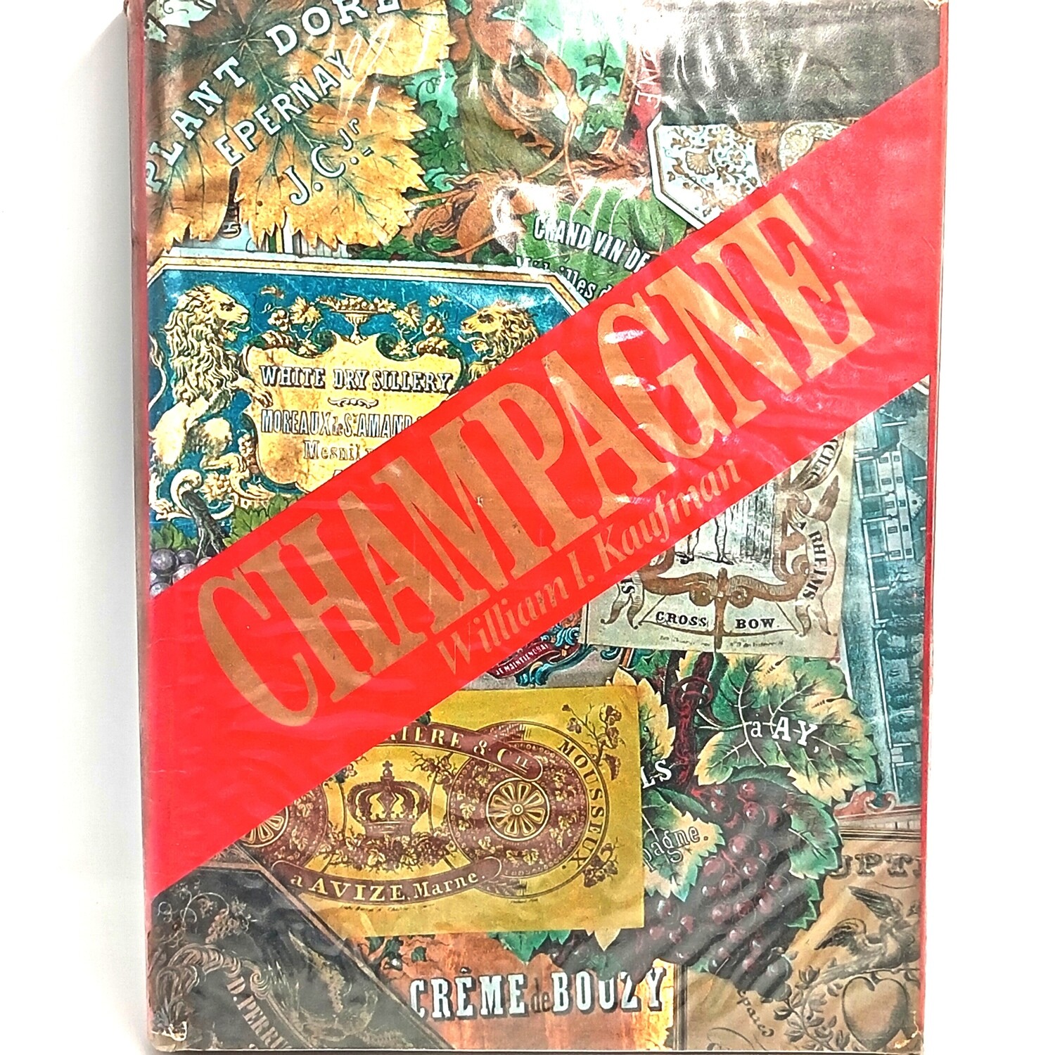 Champagne - Text and photographs by Willium I Kaufman