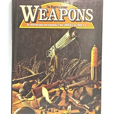 The Diagram Group weapons - An International Encyclopedia from 5000 BC to 2000 AD