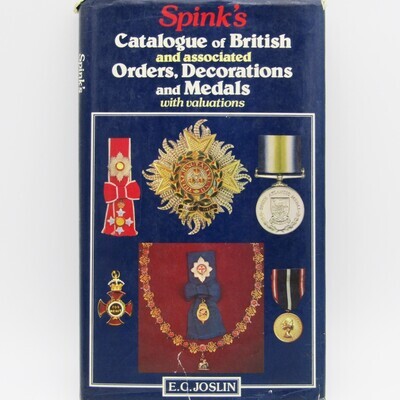 Spink&#39;s Catalogue of British and associated Orders, Decorations and Medals