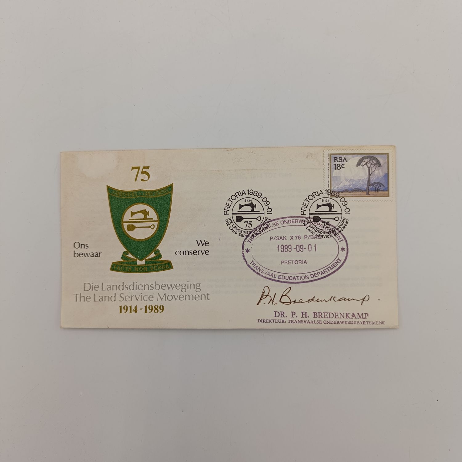 1989 Land Service Movement Cover - 75 year anniversary signed by Dr PH Bredenkamp in front and by the National Land service leader at the back 95 well as by the superintendent  of education