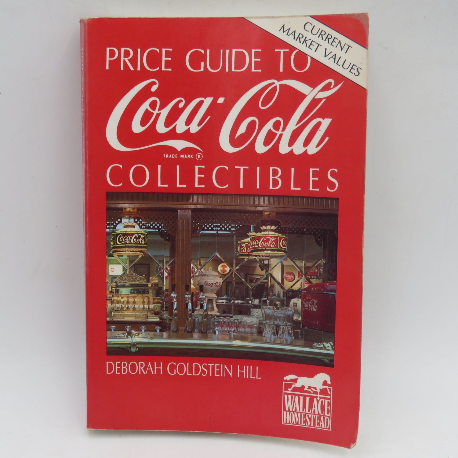 Price Guide to Coco-Cola Collectibles by Deborah Goldstein Hill