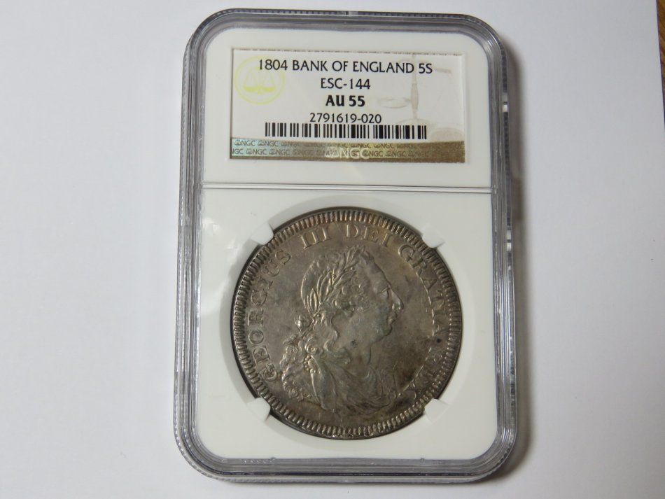 1804 Bank of England 5 Shilling graded AU 55 by NGC - ESC 144 variety