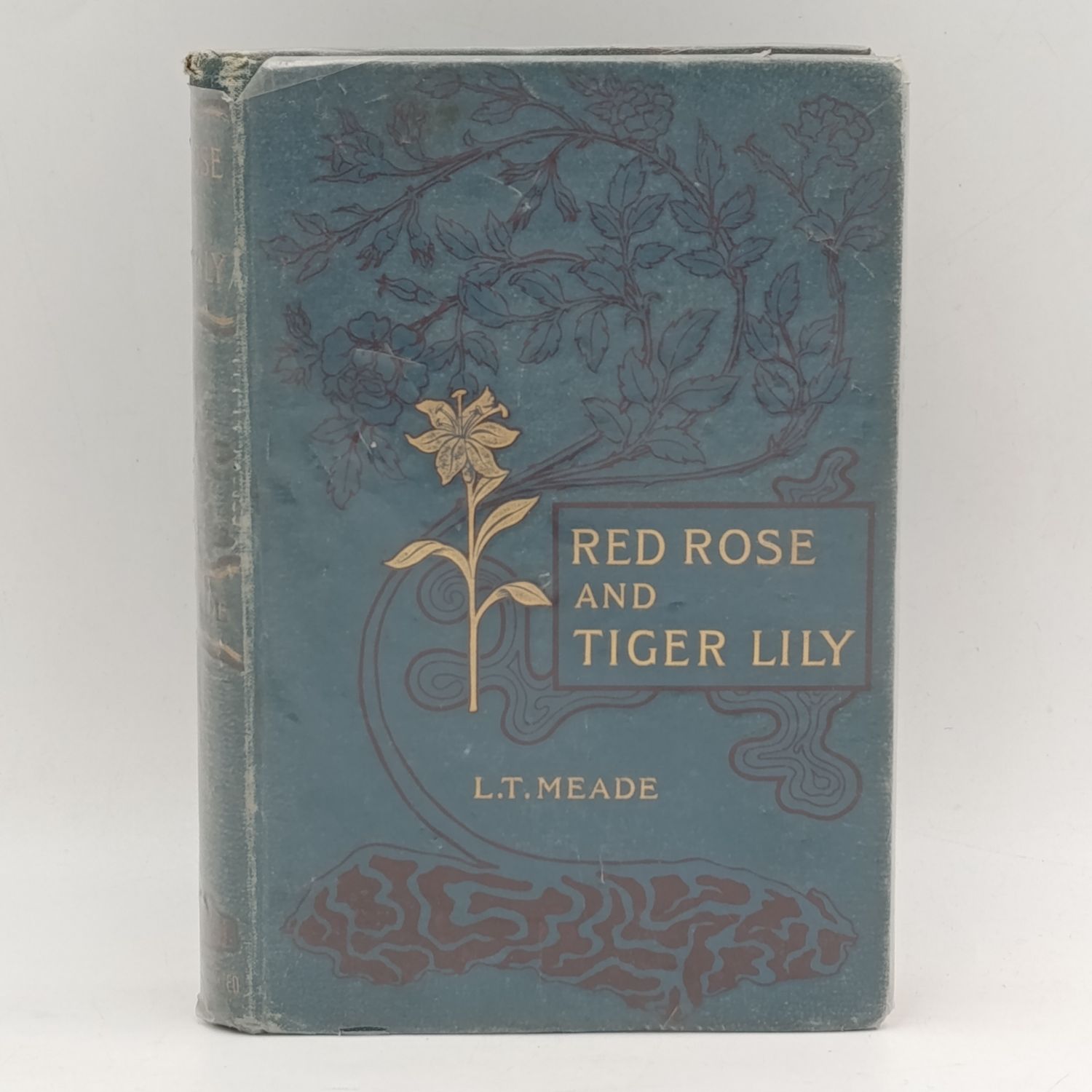 Red Rose and Tiger Lily by L.T Meade - original 1894 edition