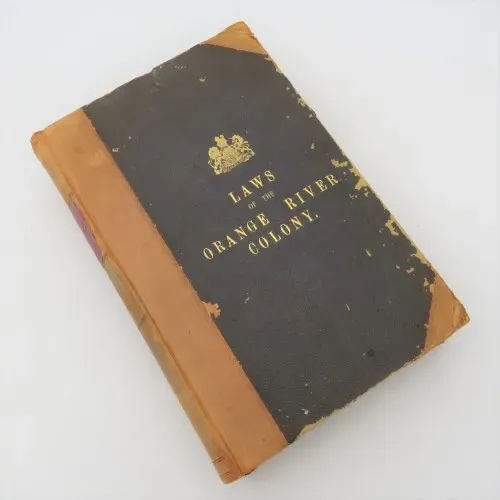 Laws of the Orange River Colony 1900-1906 (Printed 1907)