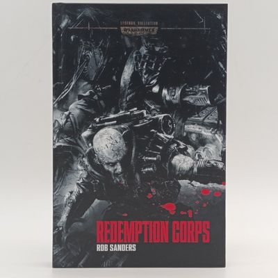 Warhammer #50 Redemption Corps by Rob Sanders