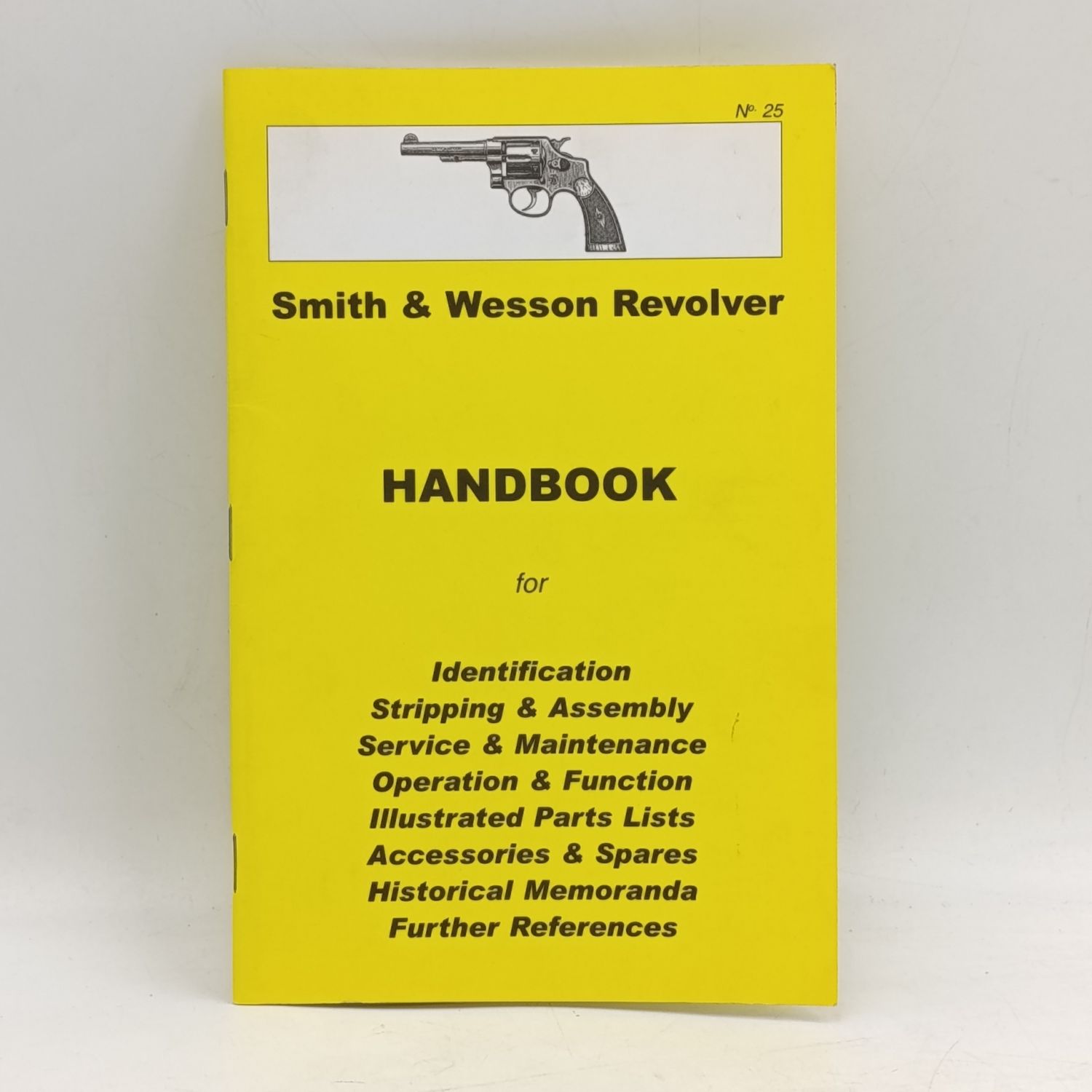 Smith &amp; Wesson Revolver Handbook