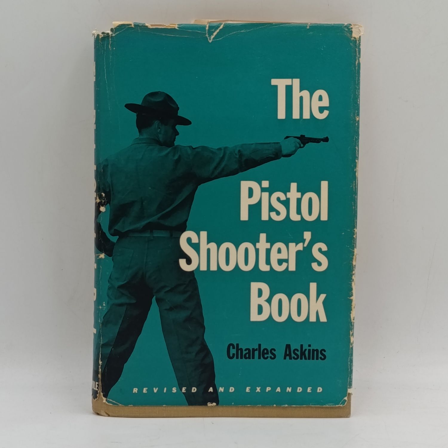 The pistol shooter&#39;s book by Charles Askins 1961 edition