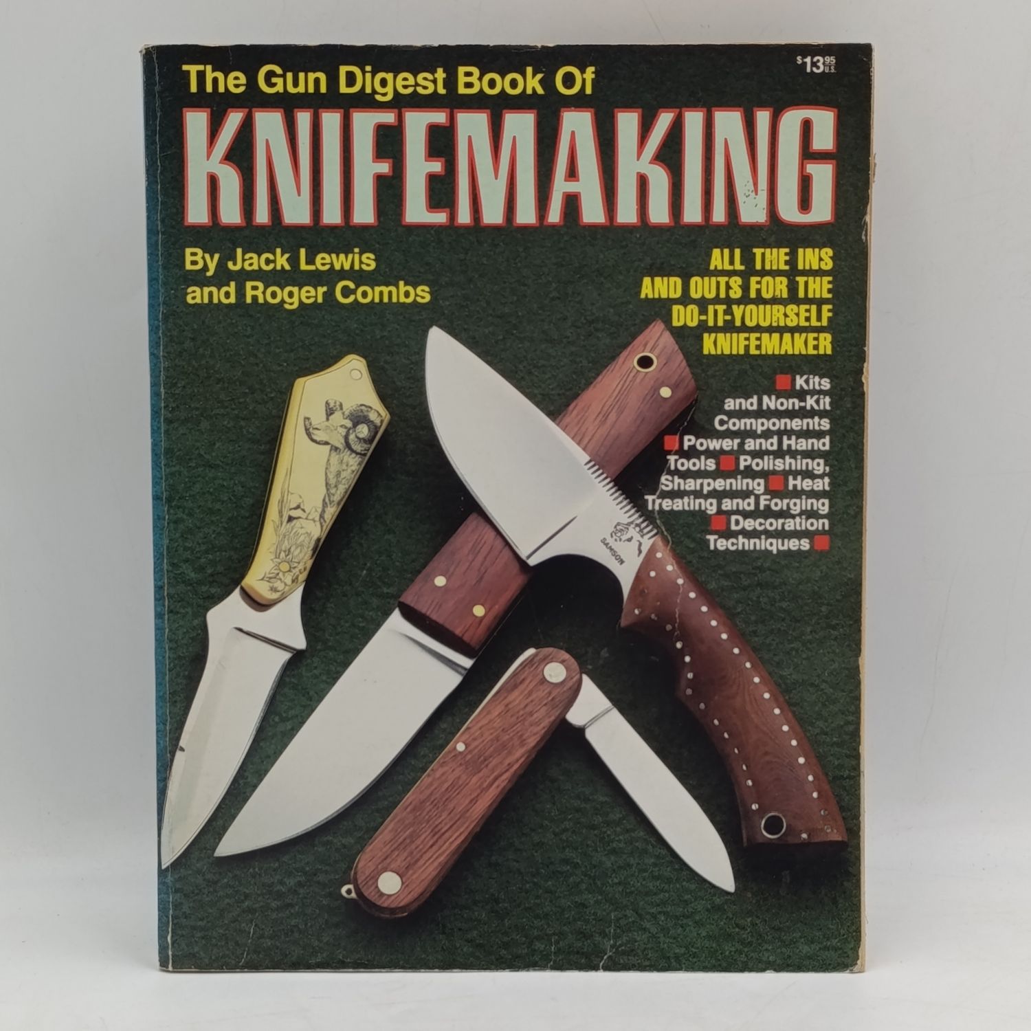 Gun digest book of Knifemarking - Lewis &amp; Combs 1989