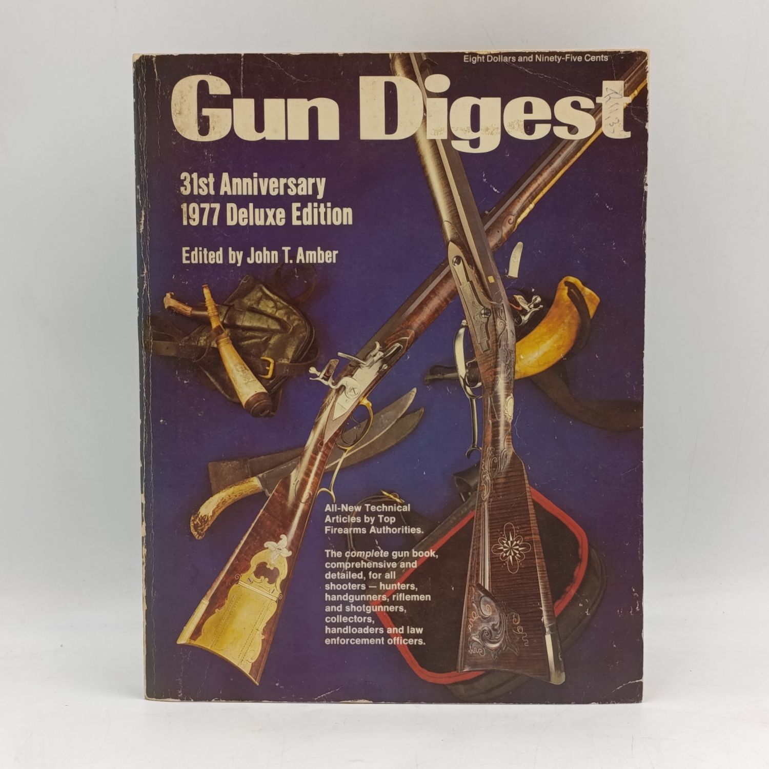 Gun Digest 1977 Deluxe Edition by John Amber