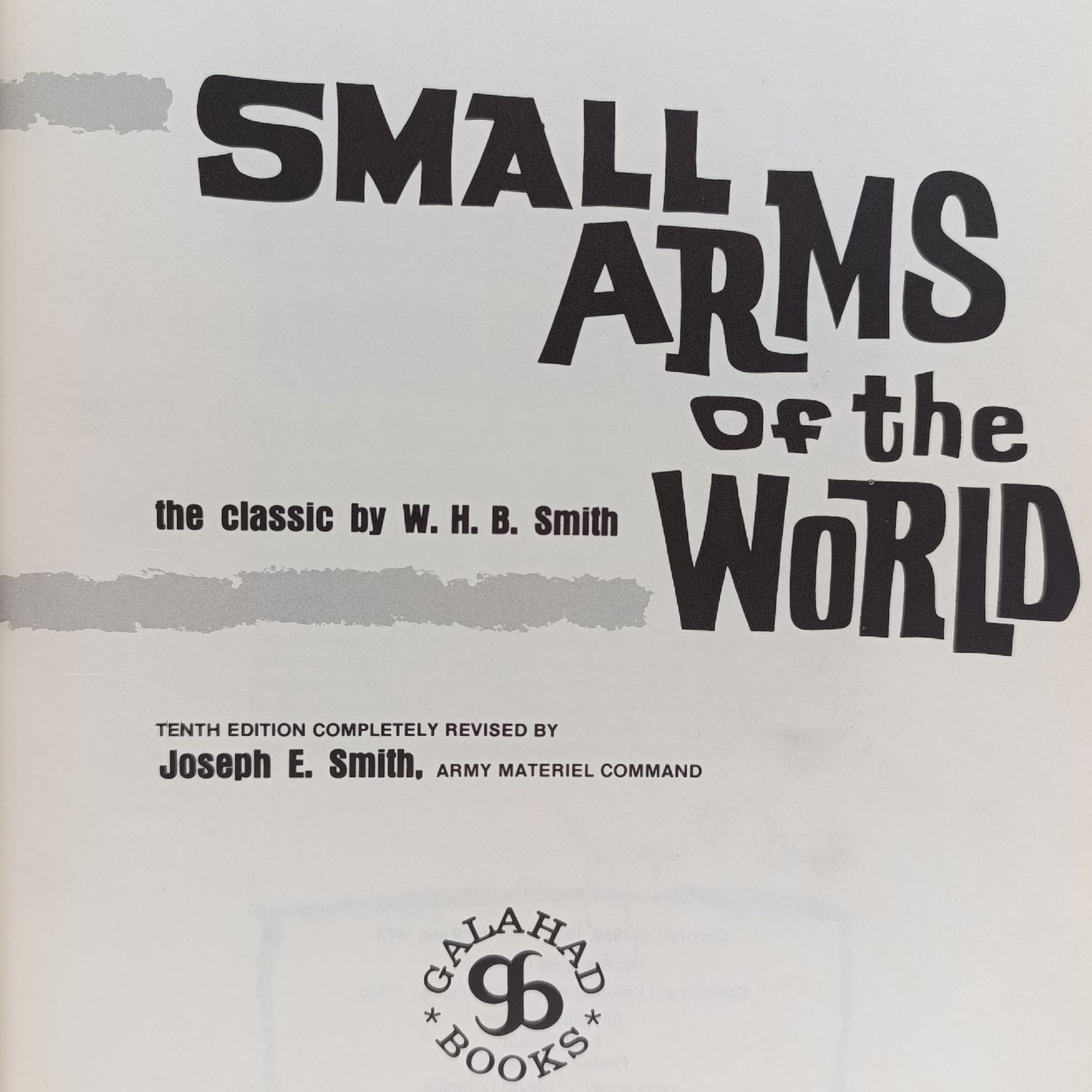 Small Arms of the world - signed and inscribed copy 1973 edition