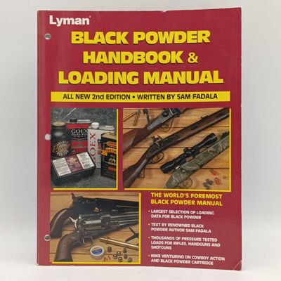 Lyman Black Powder Handbook &amp; Loading manual - Sam Fadala 2001 edition