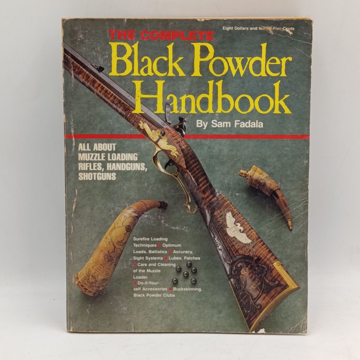 The complete Black powder Handbook - Sam Fadala