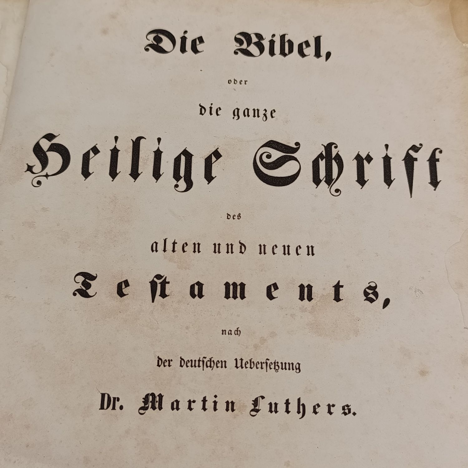 Antique German Bible - Old and New Testament by Martin Luther - circa 1800's